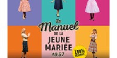 Le Manuel de la Jeune Mariée 1957 - Théâtre Actuel - La Bruyère, Paris