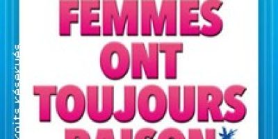 Les Femmes ont Toujours Raison, Les Hommes N'ont Jamais Tort !, Tournée
