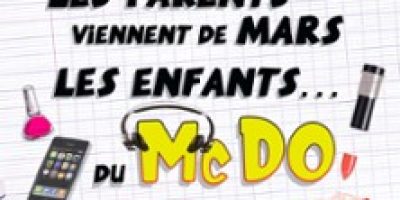 Les Parents Viennent de Mars, les Enfants du McDo... chez Maman - Tournée