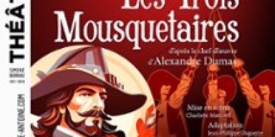 Les Trois Mousquetaires - Théâtre Antoine - Paris