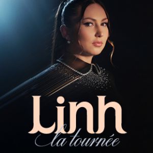 Linh – La Tournée – Angers