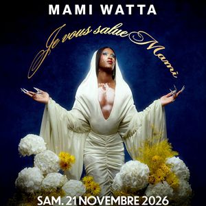 MAMI WATTA – Rennes