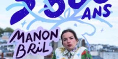 Manon Bril - 300 000 ans - Tournée