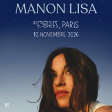 Manon Lisa, Les Etoiles, Paris