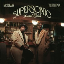 Mc Solaar & Youssoupha - Supersonic Social Club