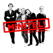 Minitel ! Tribute Téléphone - Tournée