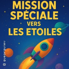 Mission Spéciale vers les Etoiles