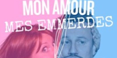 Mon Couple, Mon Amour, Mes Emmerdes - Théâtre des Chartrons, Bordeaux