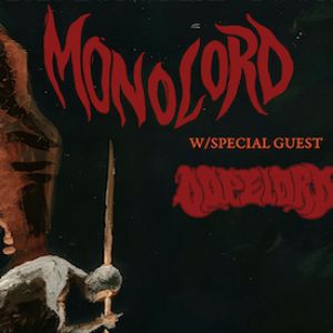 MONOLORD + DOPELORD – La Maroquinerie