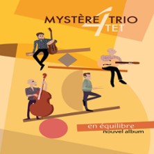 Mystère Trio Quartet
