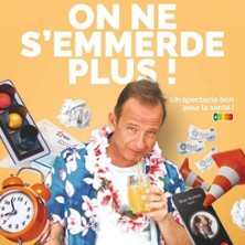 On ne s'emmerde plus!