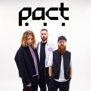 PACT (JORIS DELACROIX, JOACHIM PASTOR, TEHO) – Clermont-Ferrand
