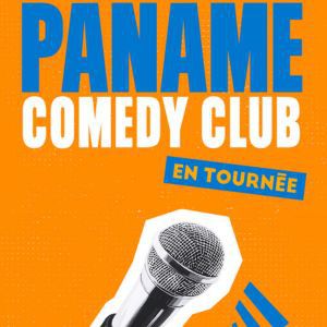 LE PANAME COMEDY CLUB EN TOURNEE – Riorges