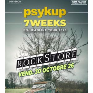 Psykup & 7Weeks – Montpellier