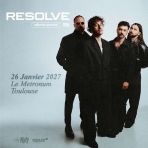 Resolve + Silent Planet + Spleen – TOULOUSE
