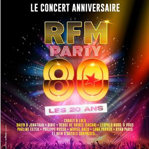 RFM PARTY 80 – Lille