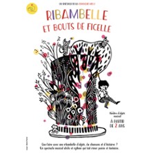Ribambelle et Bouts de Ficelle - L'Aktéon Théâtre, Paris