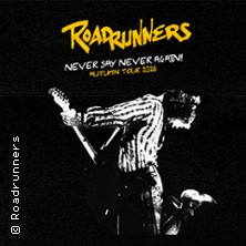 Roadrunners, Tournée