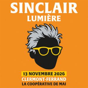 Sinclair – Lumière – Clermont-Ferrand