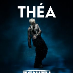 THEA – Zénith de Paris – La Villette