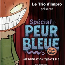 Trio d'Impro - Spécial Peur Bleue