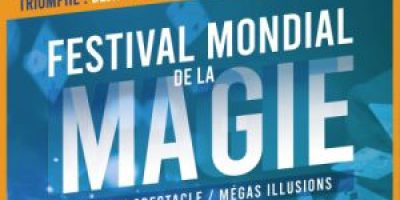 FESTIVAL MONDIAL DE LA MAGIE – Poitiers
