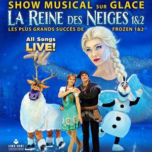 LA REINE DES NEIGES SUR GLACE 1 & 2 – Rennes