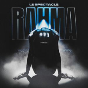 ZAMDANE – LE SPECTACLE RAHMA – Strasbourg