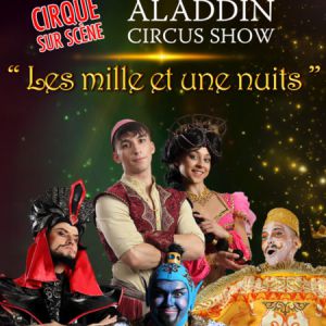 ALADDIN CIRCUS SHOW – SANARY SUR MER