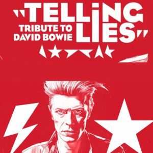 Teeling Lies - Tribute David Bowie