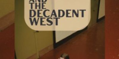DECLAN WELSH AND THE DECADENT WEST