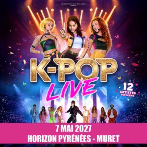 K POP LIVE – MURET