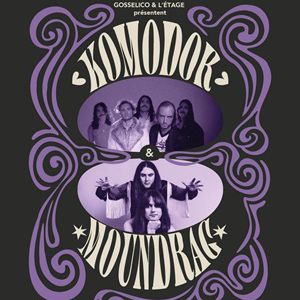 KOMODOR + MOUNDRAG