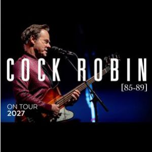 COCK ROBIN – LILLE