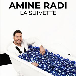 Amine Radi – La Suivette – Tournée – Anzin