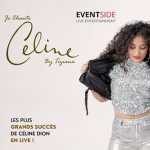 JE CHANTE CELINE