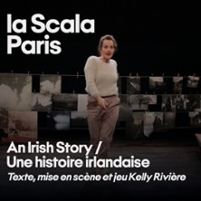 An Irish Story - La Scala Paris