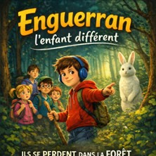 Enguerran, l'Enfant Différent