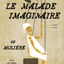 Le Malade Imaginaire, Comédie Tour Eiffel - Paris