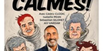 Restons Calmes - En Rodage, La Grande Comédie, Paris