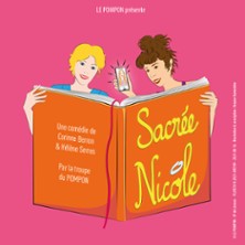 Sacrée Nicole - Le Métropole, Paris