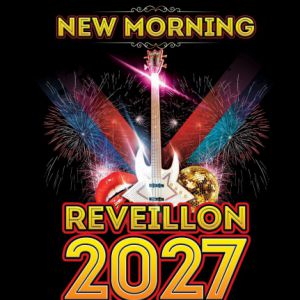 LE GRAND RÉVEILLON DU NOUVEL AN : CONCERT & SOIRÉE DJ'S