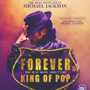 Forever – Tribute to Michael Jackson – Tournée – Rennes