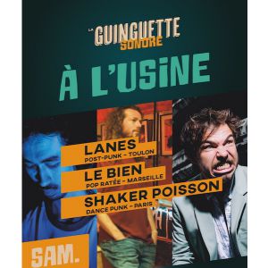 LANES + LE BIEN + SHAKER POISSON