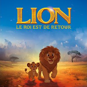 Lion, le Roi est de Retour – Riorges