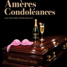 Amères Condoléances - Apollo Théâtre