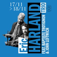 Eric Harland Trio feat. Baptiste Trotign
