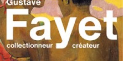 GUSTAVE FAYET, COLLECTIONNEUR – CREATEUR – Fondation Louis Vuitton