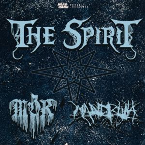 THE SPIRIT + MÒR + MANDIBULA - LE GRILLEN - COLMAR
