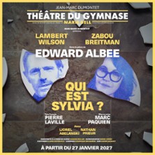 Qui est Sylvia ? - Théâtre du Gymnase Marie Bell, Paris
